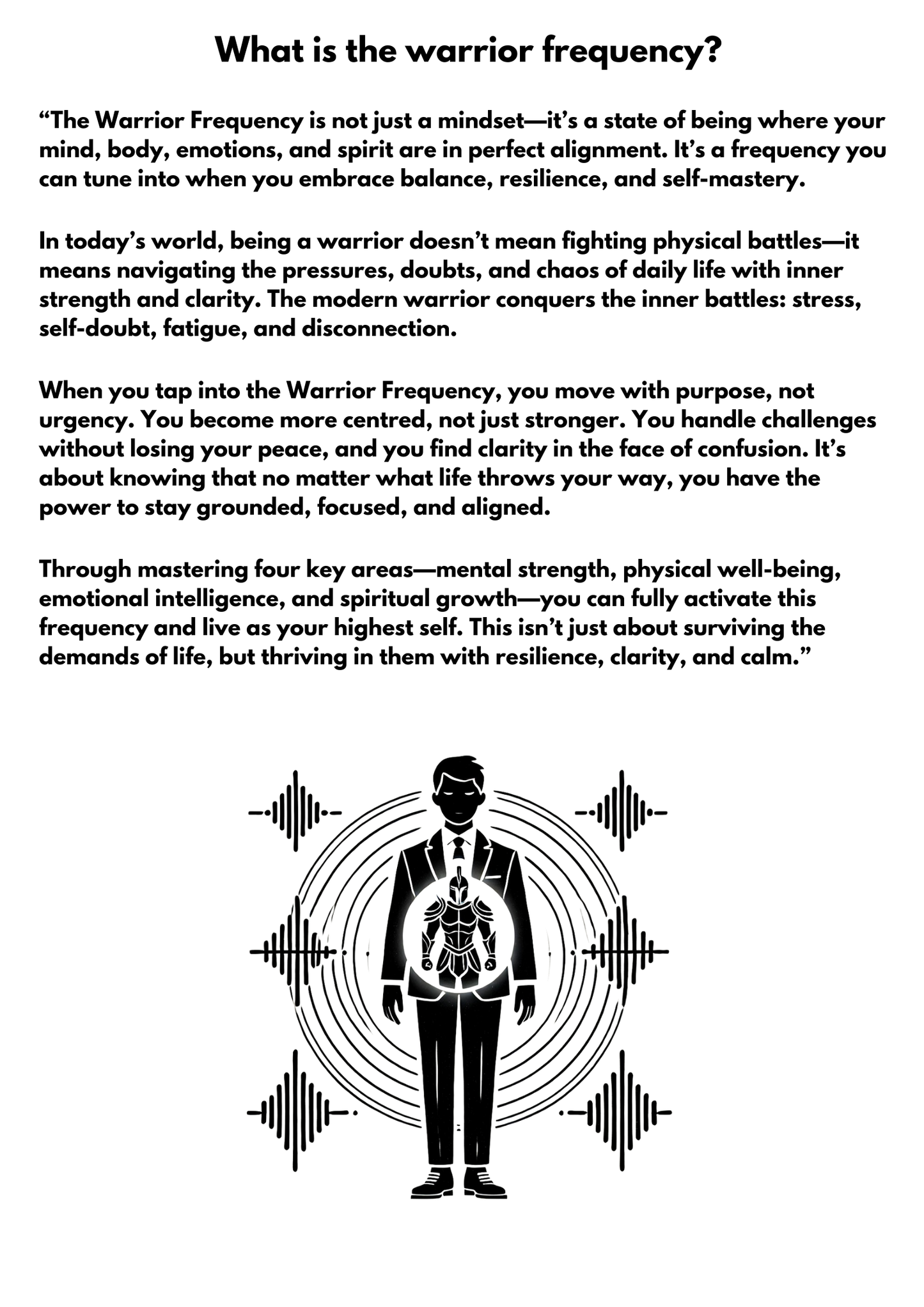 The Warrior Frequency - A practical guide to self mastery